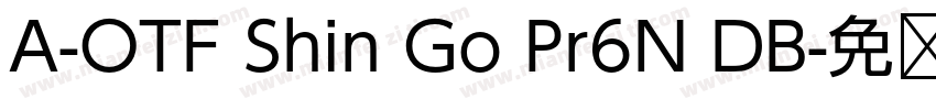 A-OTF Shin Go Pr6N DB字体转换